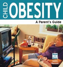 Child Obesity: A Parent's Guide