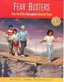 Fear Busters: Join the Kids Courageous Rescue Team (Children's journal for grades 3-6)