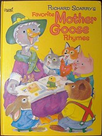 Richard Scarry's Favorite Mother Goose