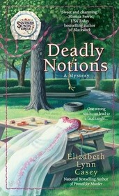 Deadly Notions (Southern Sewing Circle, Bk 4)
