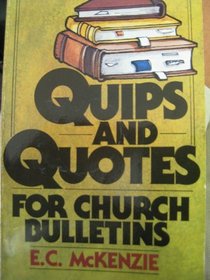 Quips and Quotes for Church Bulletins