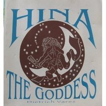 HINA, The Goddess
