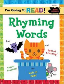 I'm Going to Read Workbook: Rhyming Words (I'm Going to Read Series)