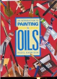 An Introduction to Painting in Oils