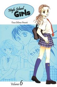 High School Girls Volume 6 (High School Girls)