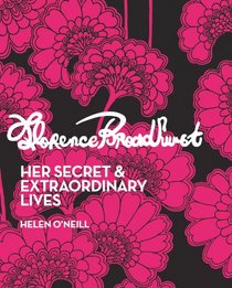 Florence Broadhurst: Her Secret and Extraordinary Lives