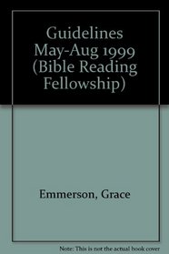Guidelines May-Aug 1999 (Bible Reading Fellowship)