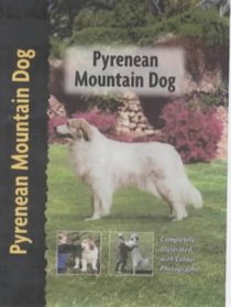 Pyrenean Mountain Dog (Berger des Pyrenees) (Pet Love)