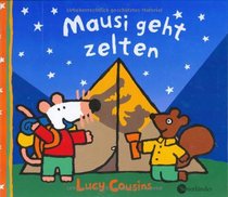 Mausi Geht Zelten (German Edition)