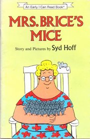 Mrs. Brice Mice