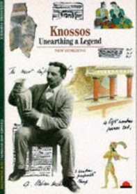 Knossos: Unearthing a Legend (New Horizons)