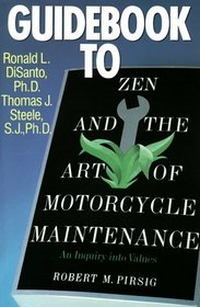 Guidebook to Zen and the Art of Motorcycle Maintenance