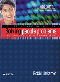 Solving People Problems (Self-Development for Success)