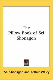 The Pillow Book of Sei Shonagon