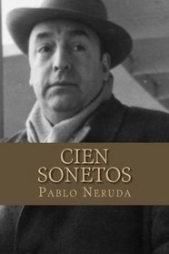 Cien sonetos (Spanish Edition)
