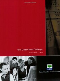 Your Credit Counts Challenge: Participant's Guide