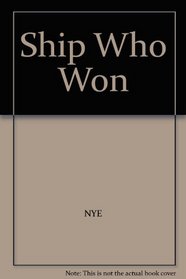 Ship Who Won
