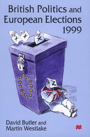 British Politics and European Elections, 1999