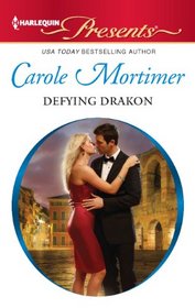 Defying Drakon (Lyonedes Legacy, Bk 1) (Harlequin Presents, No 3073)