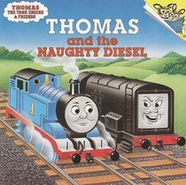 Thomas and the Naughty Diesel (Thomas & Friends)
