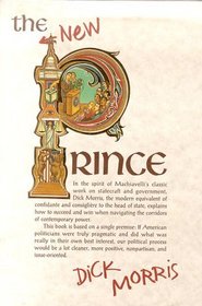 The New Prince: Machiavelli Updated for the Twenty-First Century