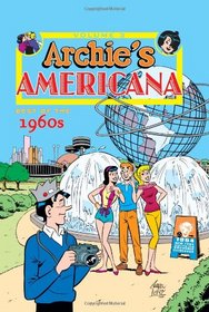Archie Americana Volume 3: Best of the 1960s (Archie's Americana)