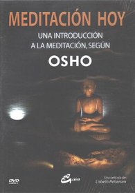 Meditacion Hoy/ Meditating Today: Una Introduccion a La Meditacion, Segun Osho (Tarot, Oraculos, Juegos Y Videos)