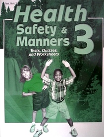 Abeka-Health, Safety & Manners 3-Tests, Quizzes