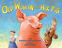 The Old Woman and Her Pig: An Appalachian Folktale