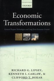 Economic Transformations: General Purpose Technologies and Long Term Economic Growth