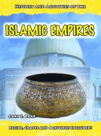 Islamic Empires (Hands-on Ancient History) (Hands-on Ancient History)