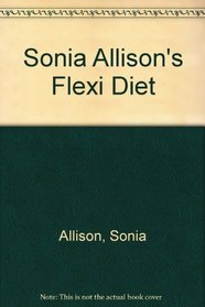 Sonia Allison's Flexi Diet
