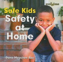 Safety at Home (Bookworms: Safe Kids)