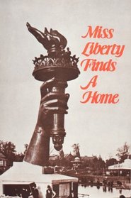 Miss Liberty Finds a Home