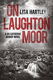 On Laughton Moor (Catherine Bishop, Bk 1)