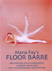 Maria Fay's Floor Barre