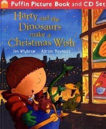 Harry and the Dinosaurs Make a Christmas Wish (Book & CD)