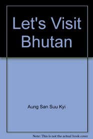 Let's Visit Bhutan (Let's Visit)