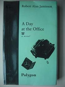 A Day at the Office (Fiction series)