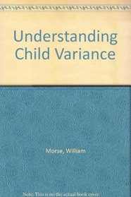 Understanding Child Variance