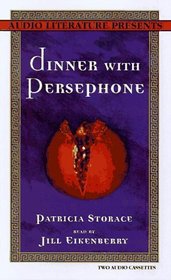 Dinner With Persephone