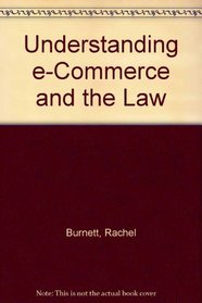 Understanding e-Commerce and the Law