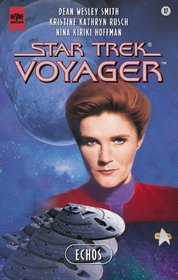 Star Trek Voyager 17. Echos.