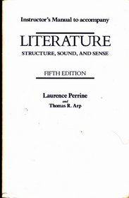 Literature: Structure, Sound and Sense /Instructors Manual