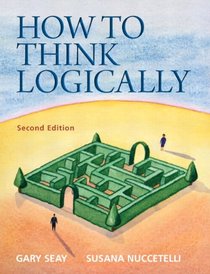 How to Think Logically Plus MySearchLab with eText -- Access Card Package (2nd Edition) (MyThinkingLab Series)