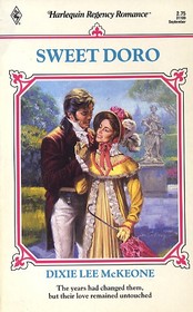 Sweet Doro (Harlequin Regency Romance, No 9)
