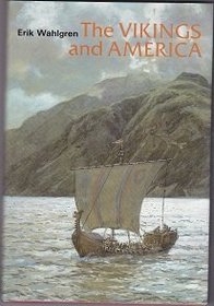 The Vikings and America (Ancient Peoples and Places)
