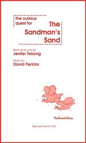 The Curious Quest for the Sandman's Sand
