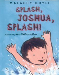 Splash, Joshua, Splash!