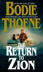 The Return to Zion (Zion Chronicles Series, Bk 3)
